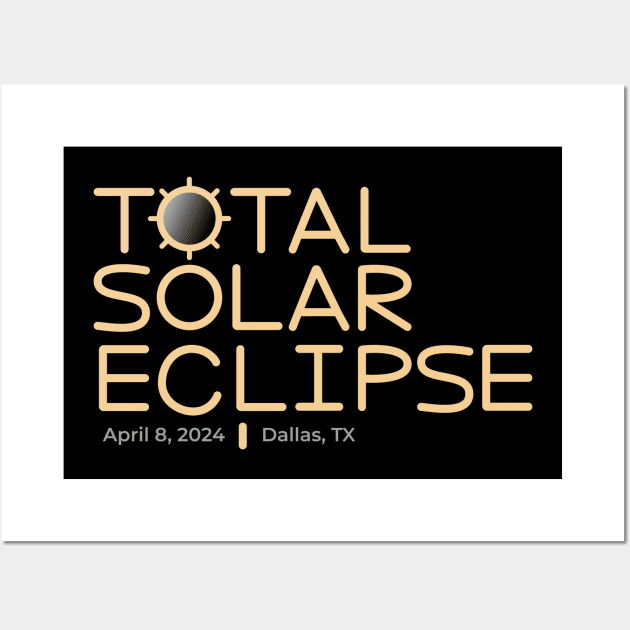 2024 Total Solar Eclipse, Dallas, Texas Wall Art by KatelynDavisArt